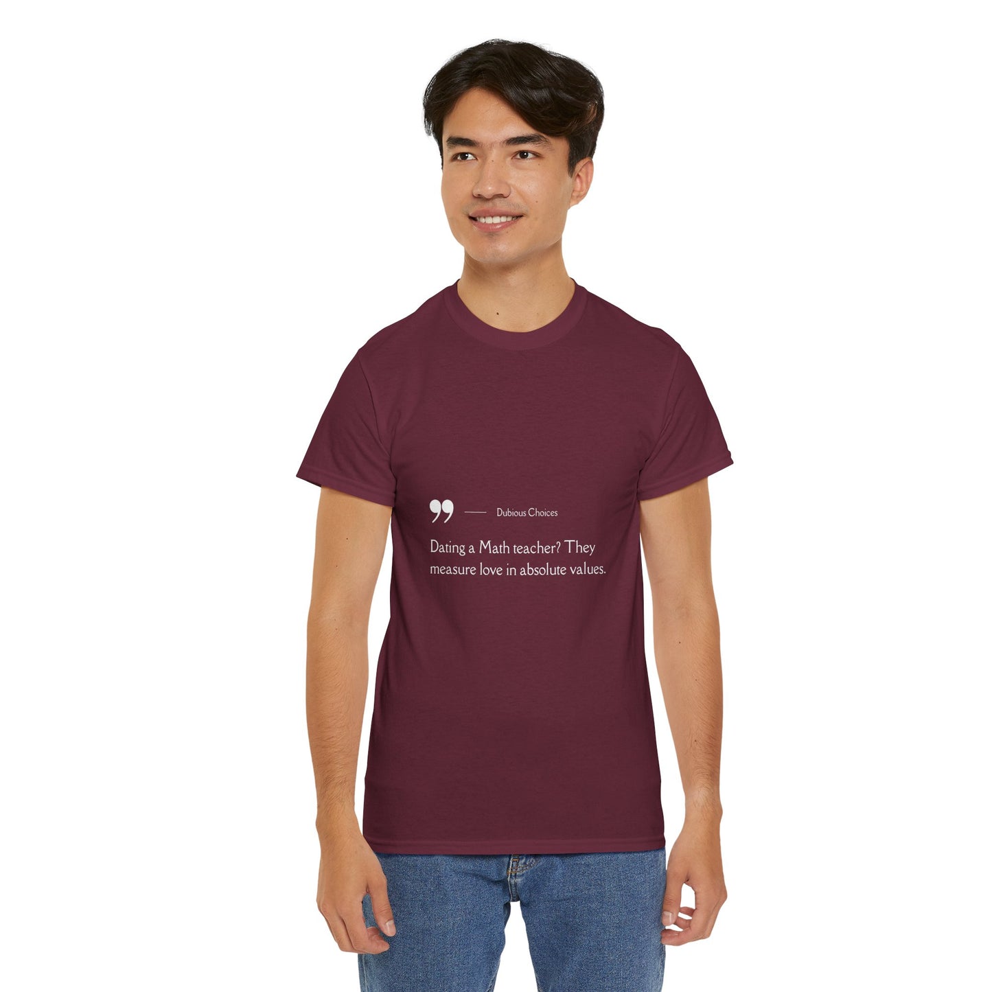 Dubious Choices -Dating Math Teacher  Unisex Tee