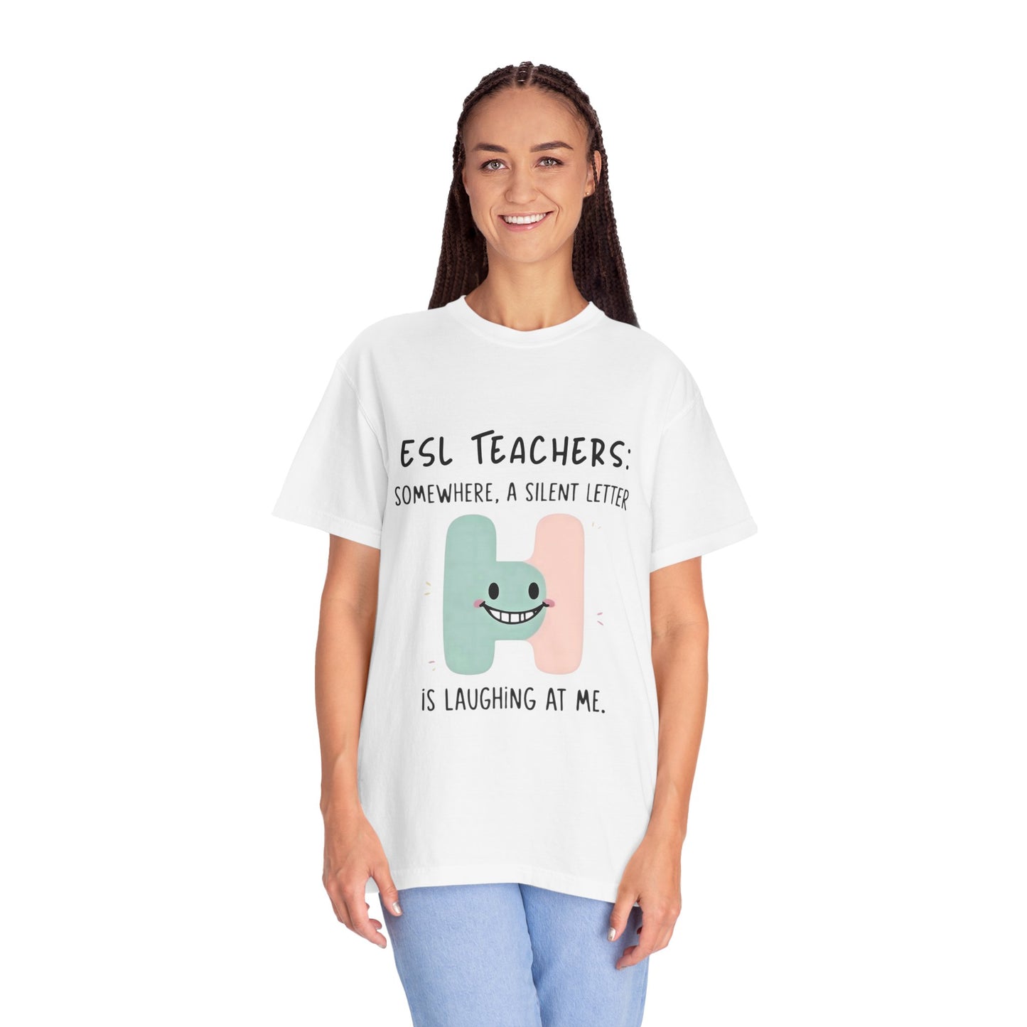 Funny ESL Teacher T-Shirt - Silent Letter Humor