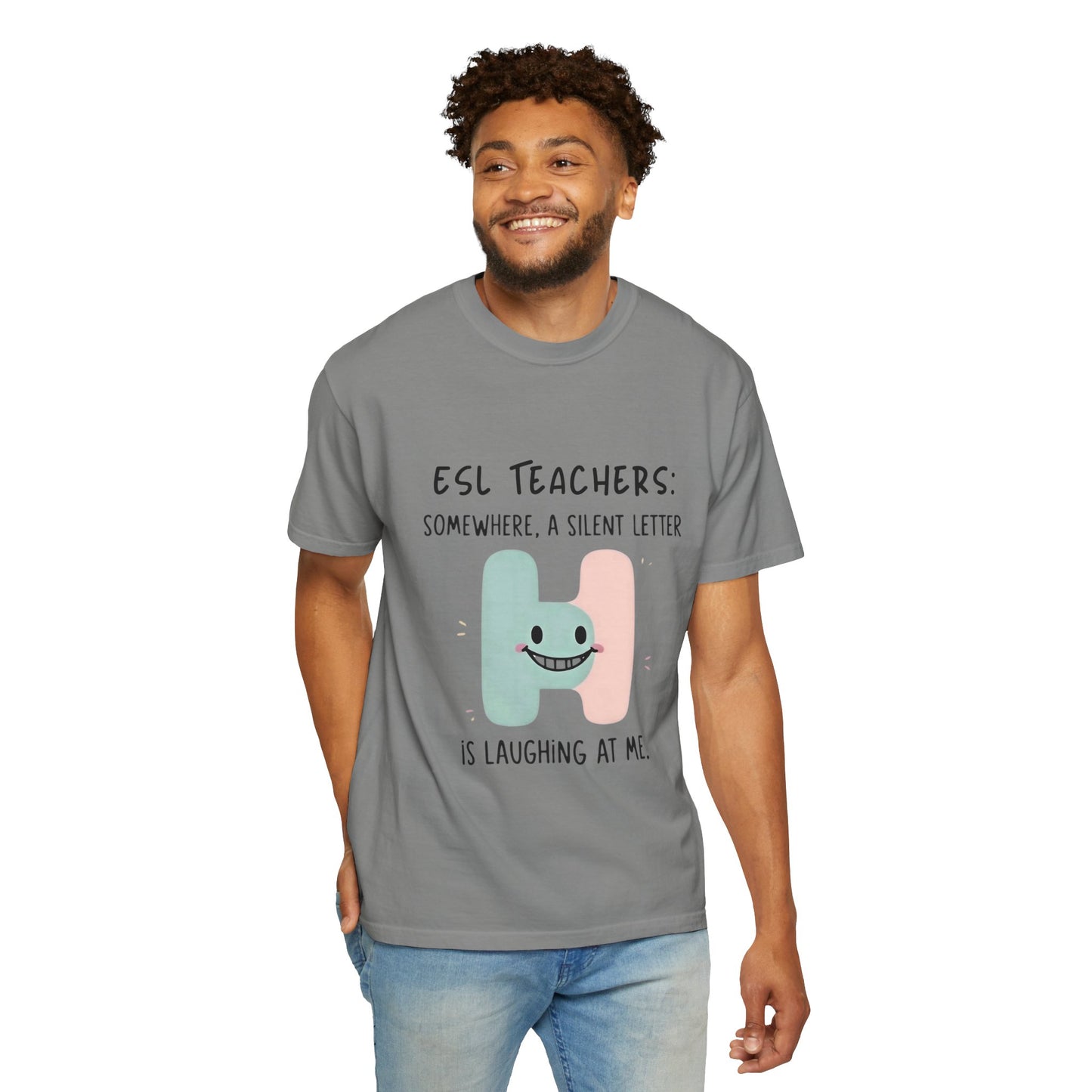 Funny ESL Teacher T-Shirt - Silent Letter Humor