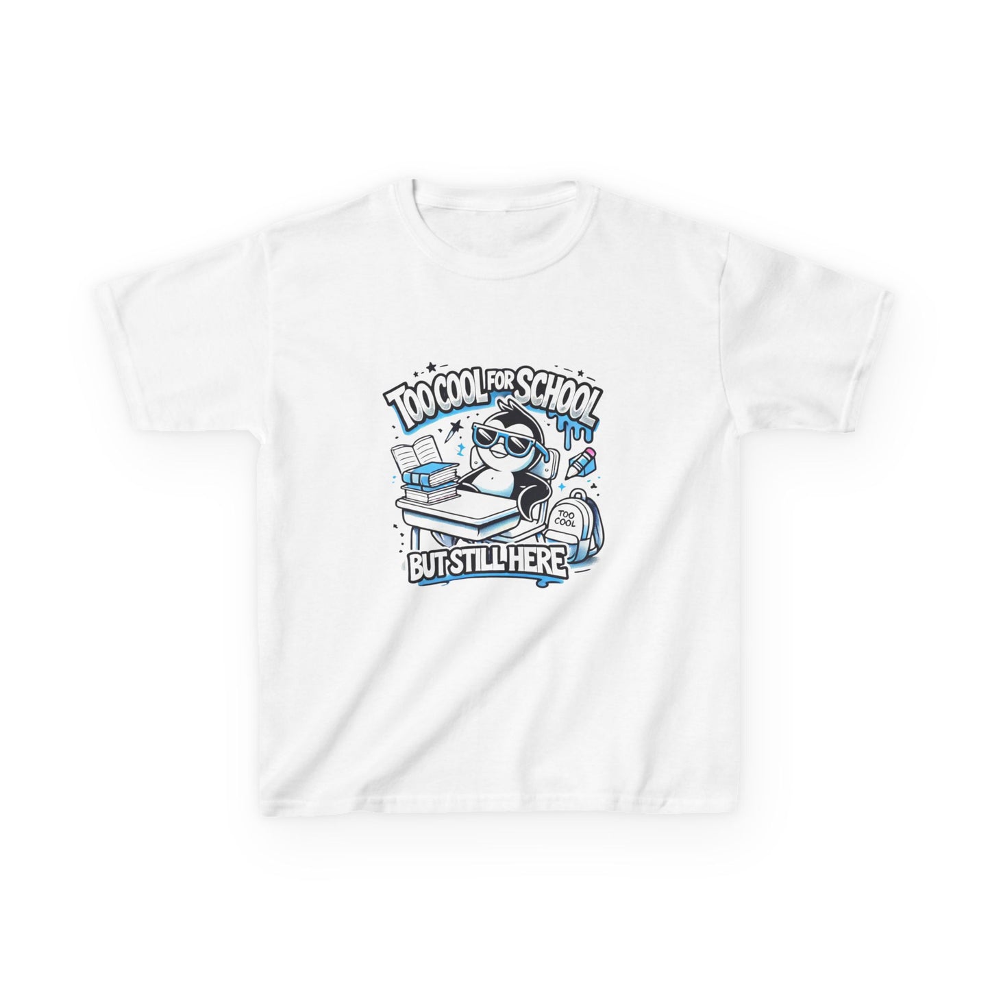 Too Cool for School Kids Heavy Cotton Tee