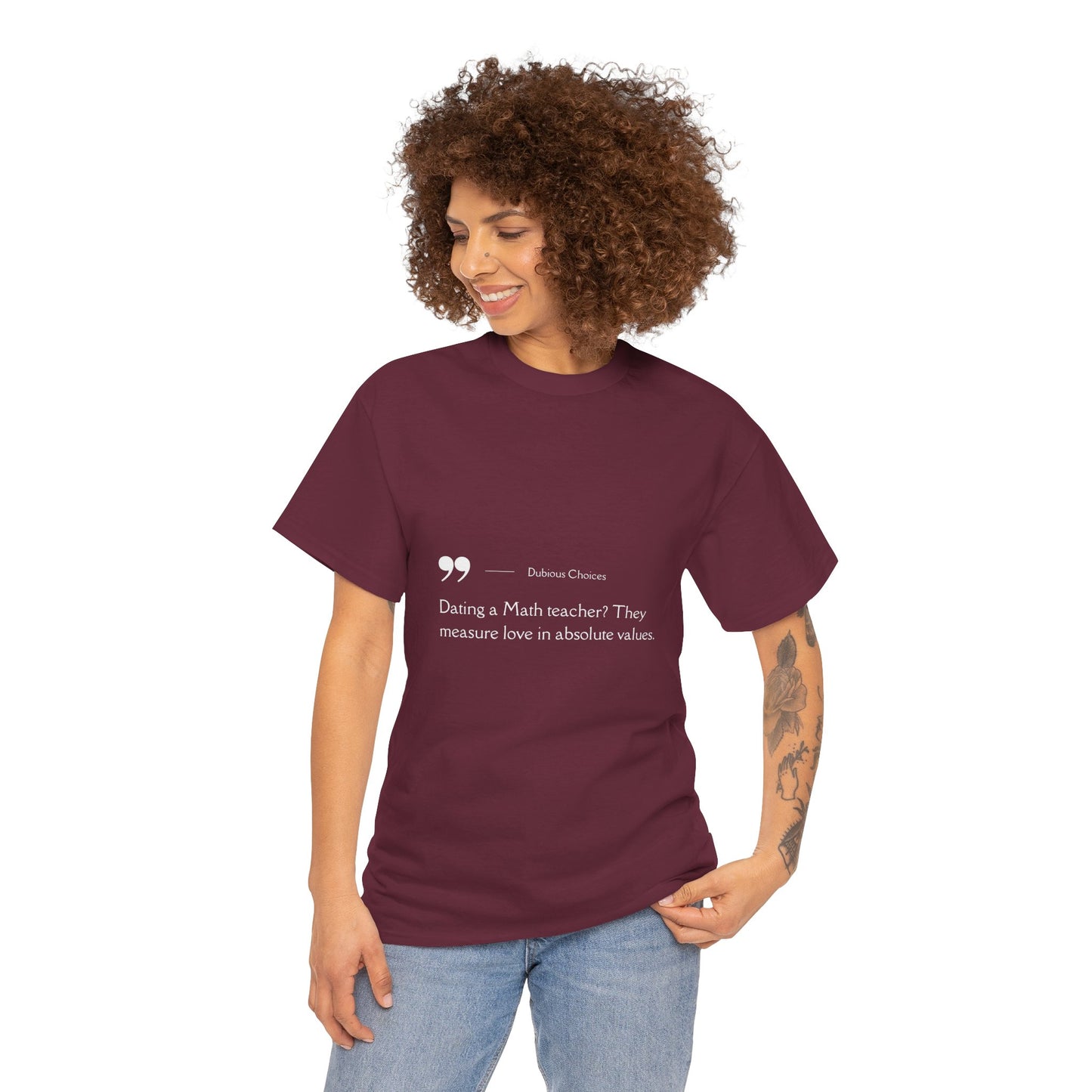 Dubious Choices -Dating Math Teacher  Unisex Tee