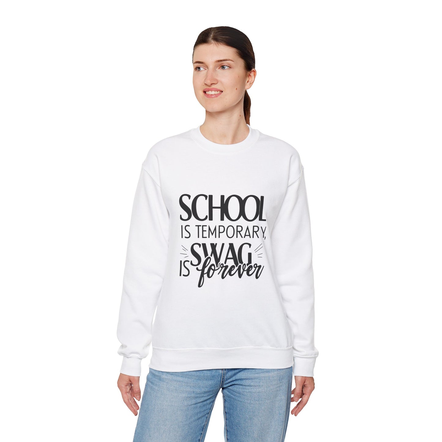 Unisex Crewneck Sweatshirt - "School is Temporary, Swag is Forever"