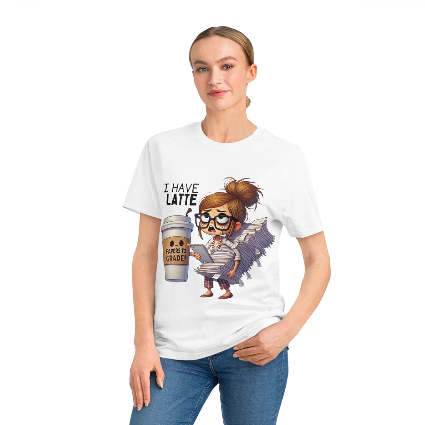 Teacher Funny Unisex Rocker Tee - "I Have a Latte " (Design C)