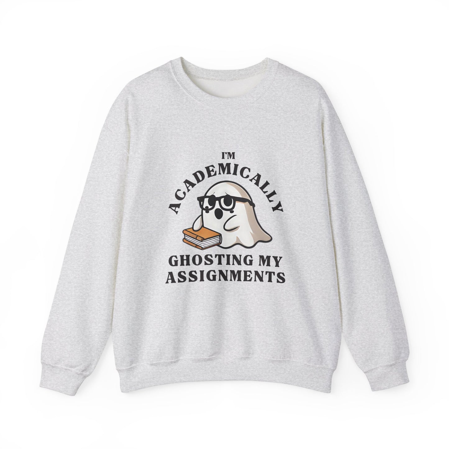 I'm Academically Ghosting My Assignments Unisex Heavy Blend™ Crewneck Sweatshirt