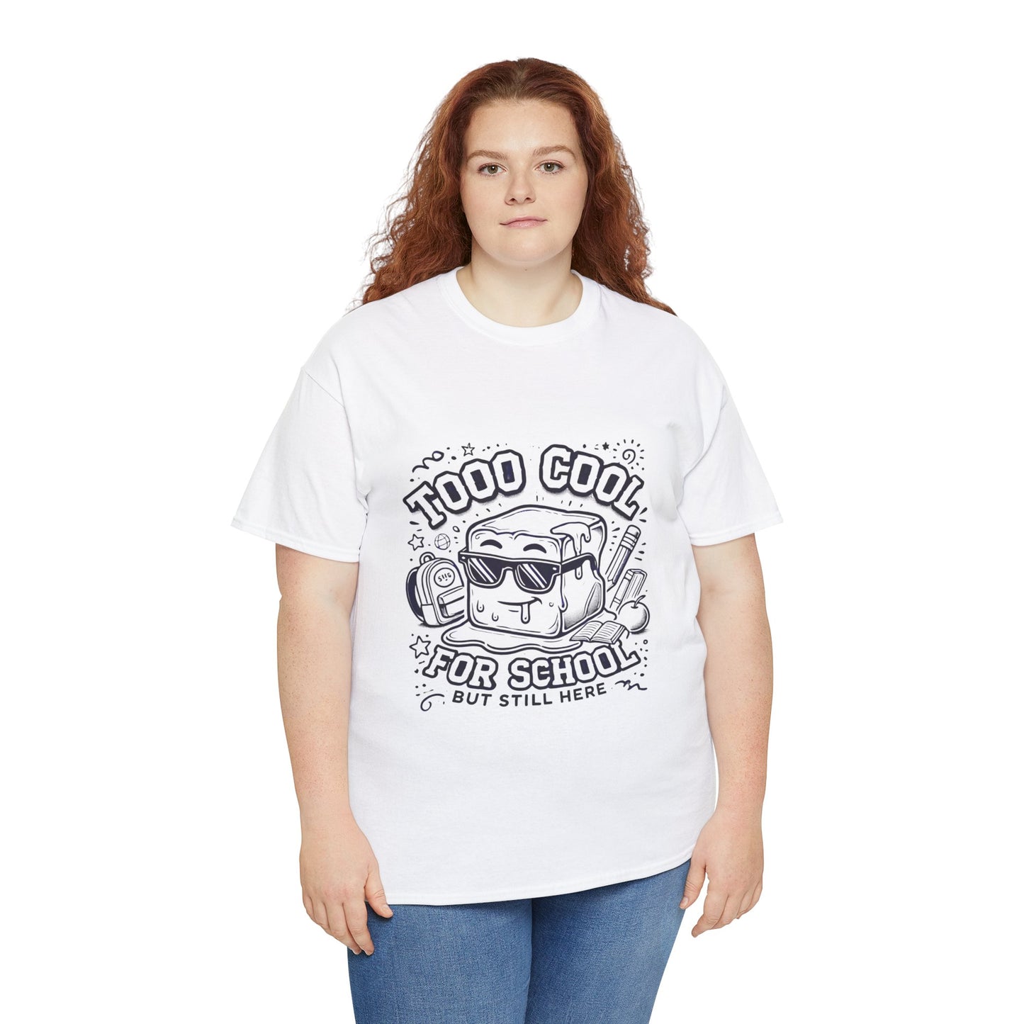 Too Cool for School-Unisex Heavy Cotton Tee for Adult