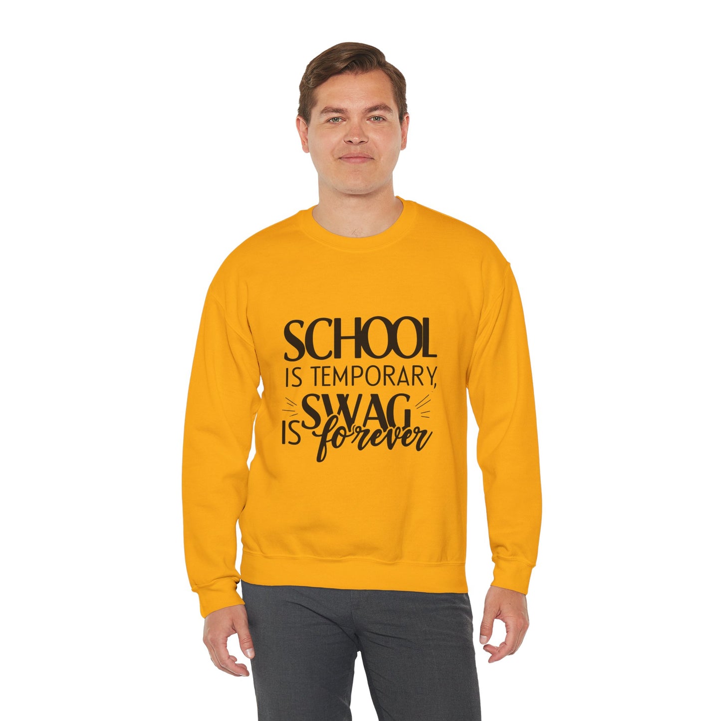 Unisex Crewneck Sweatshirt - "School is Temporary, Swag is Forever"