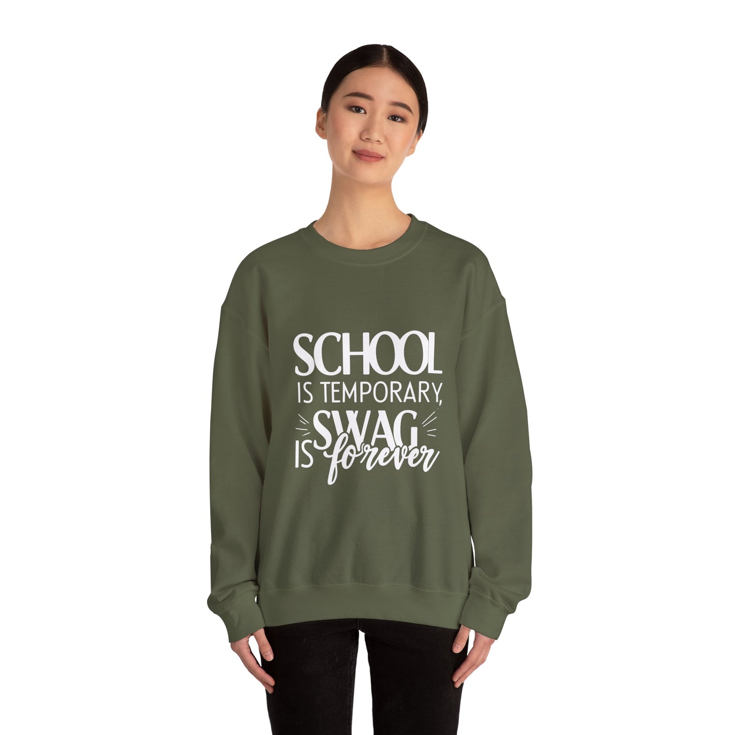 Unisex Crewneck Sweatshirt - "School is Temporary, Swag is Forever"