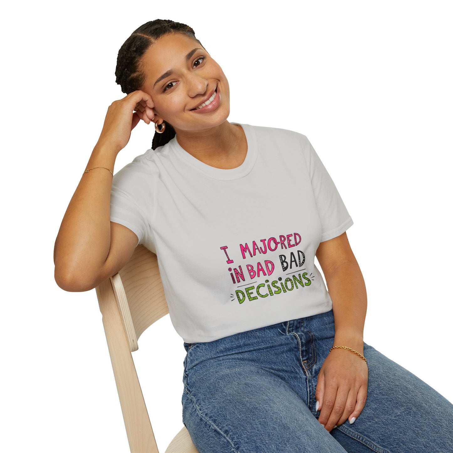 Funny Unisex Softstyle T-Shirt - "I Majored in Bad Decisions"