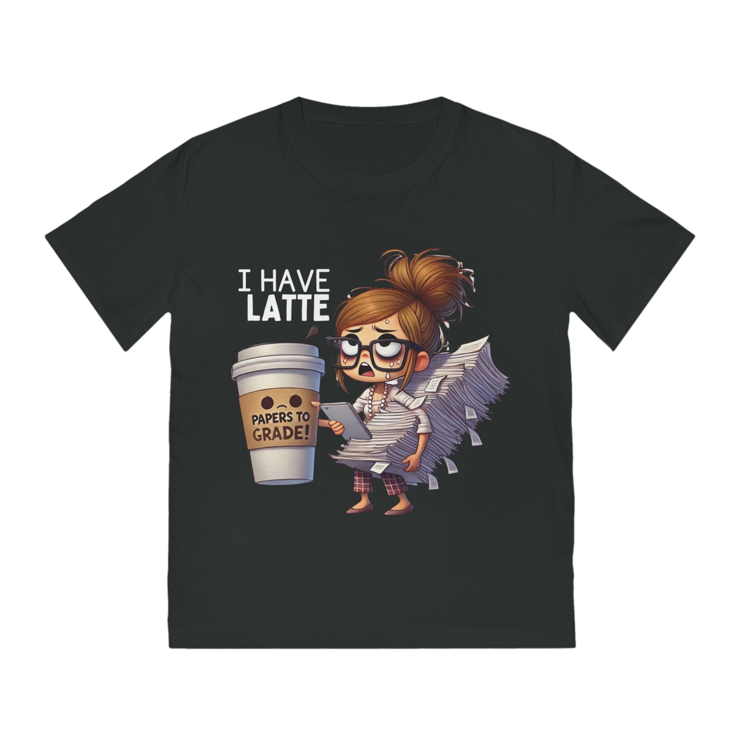 Teacher Funny Unisex Rocker Tee - "I Have a Latte " (Design C)