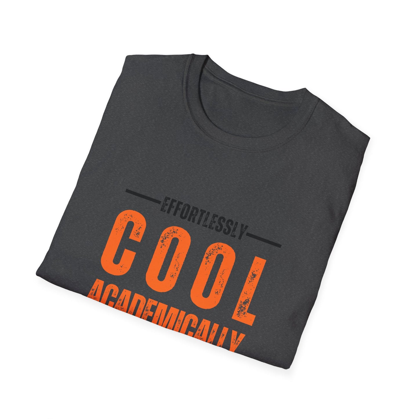 Effortlessly Cool Academic T-Shirt - Unisex Softstyle Tee for Students