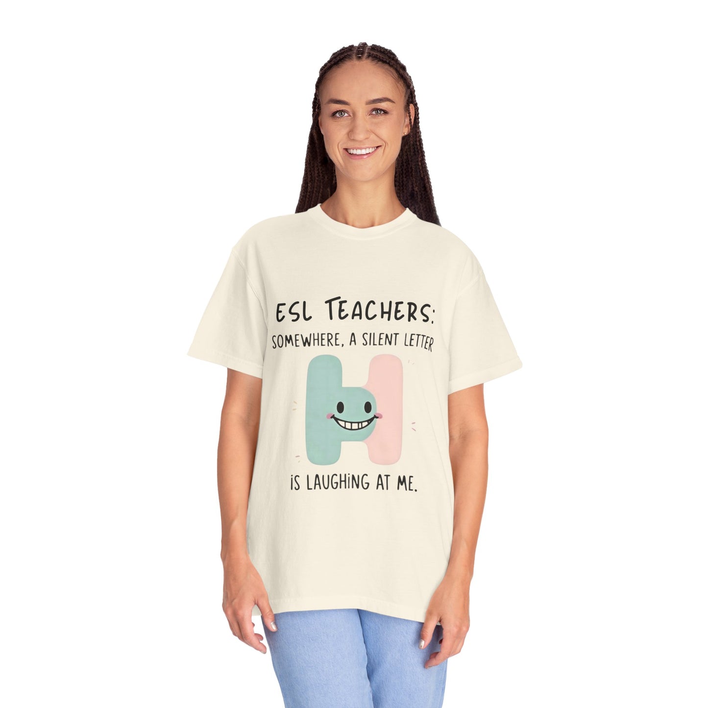 Funny ESL Teacher T-Shirt - Silent Letter Humor