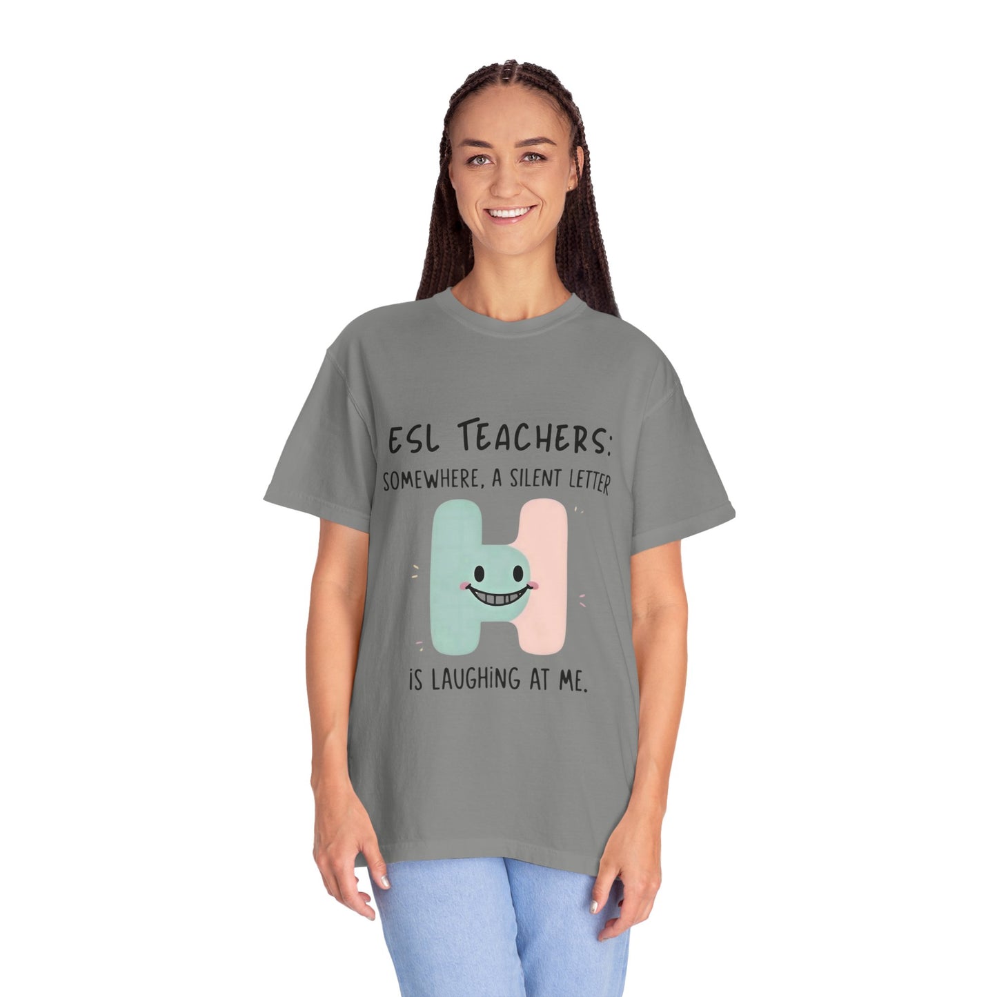 Funny ESL Teacher T-Shirt - Silent Letter Humor