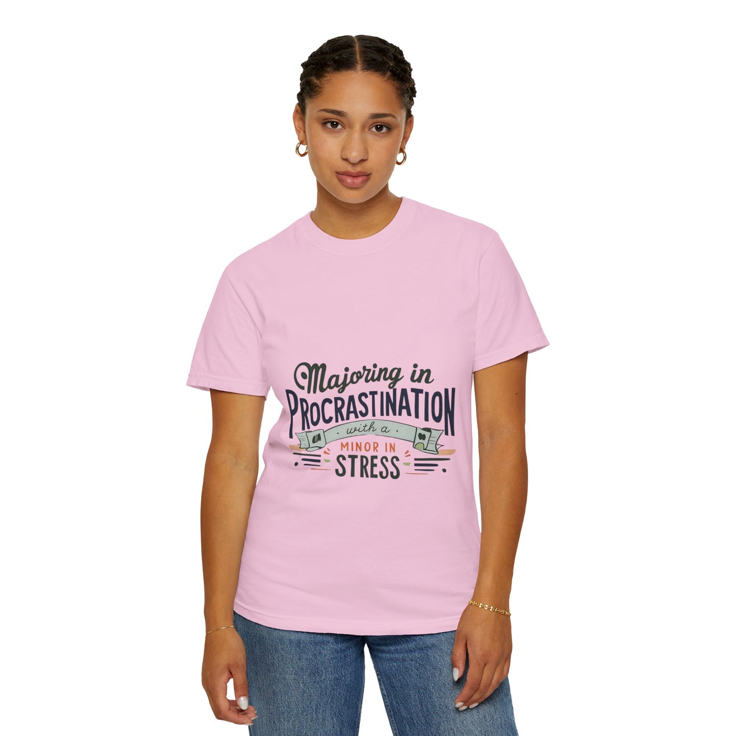 Funny Procrastination T-Shirt for Students - Unisex Garment-Dyed Tee