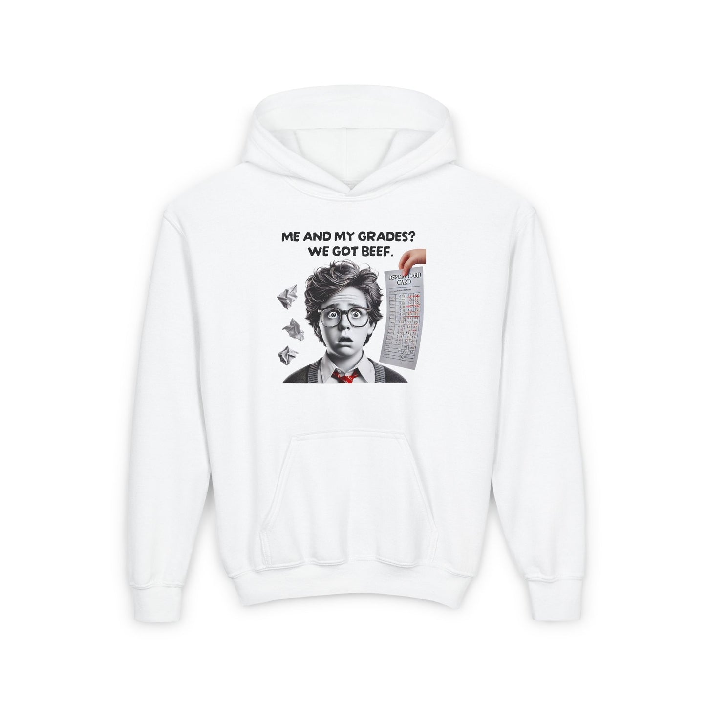 Funny Youth Hoodie - "Me and My Grades?" (Design B)