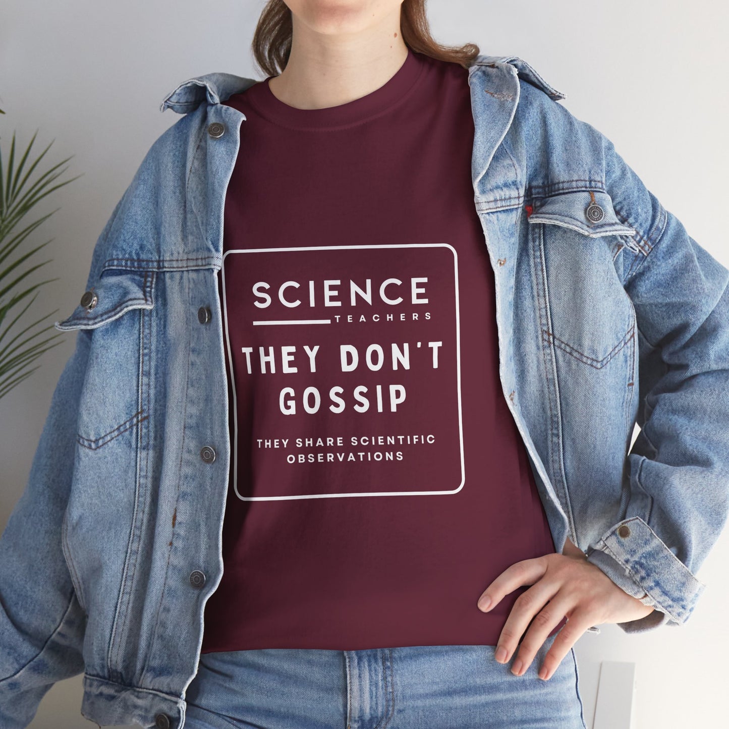 Science Teachers Don't Gossip Tee