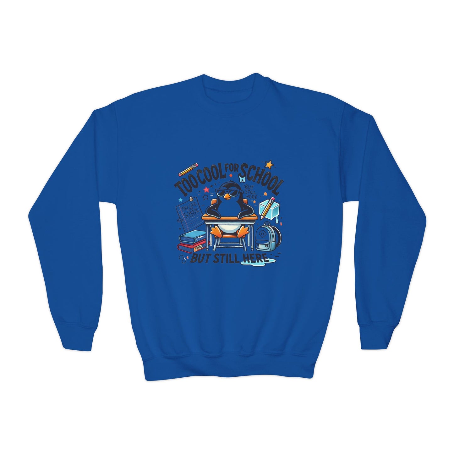 Too Cool for School Kids Crewneck Sweatshirt