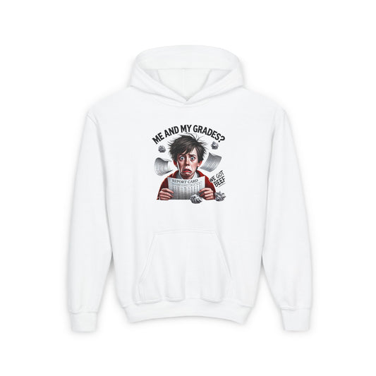 Funny Youth Hoodie - 'Me and My Grades' (Design A)