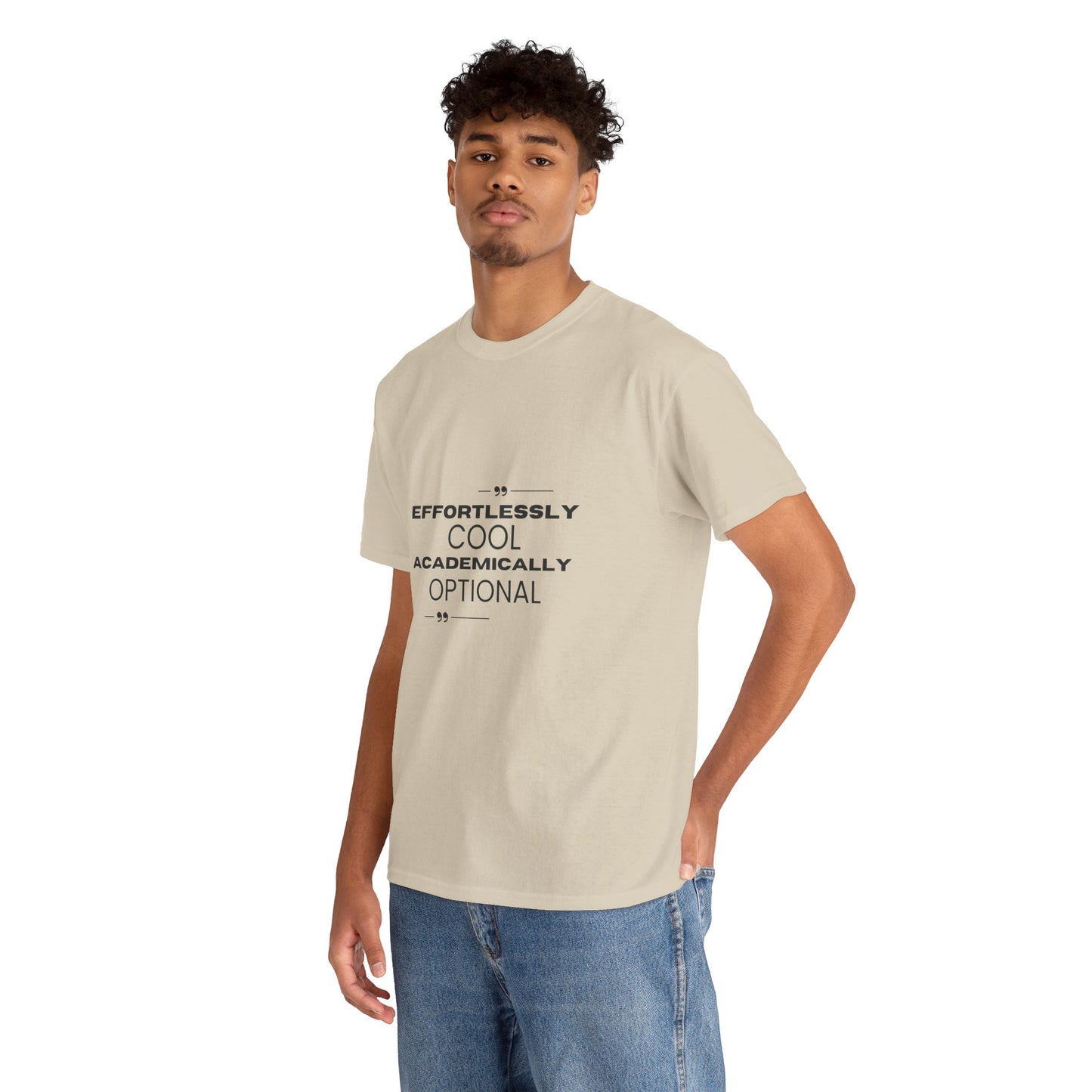 Effortlessly Cool Academically Optional_ Unisex Heavy Cotton Tee