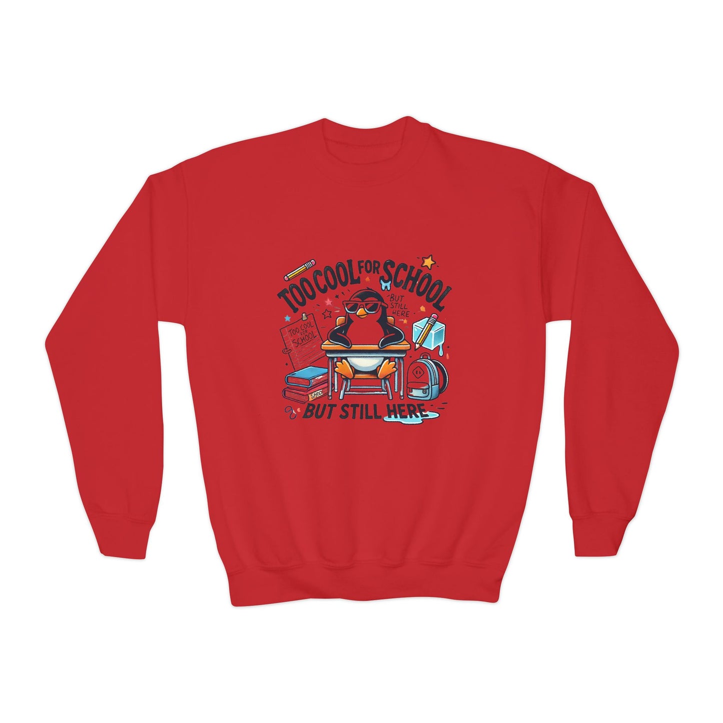 Too Cool for School Kids Crewneck Sweatshirt