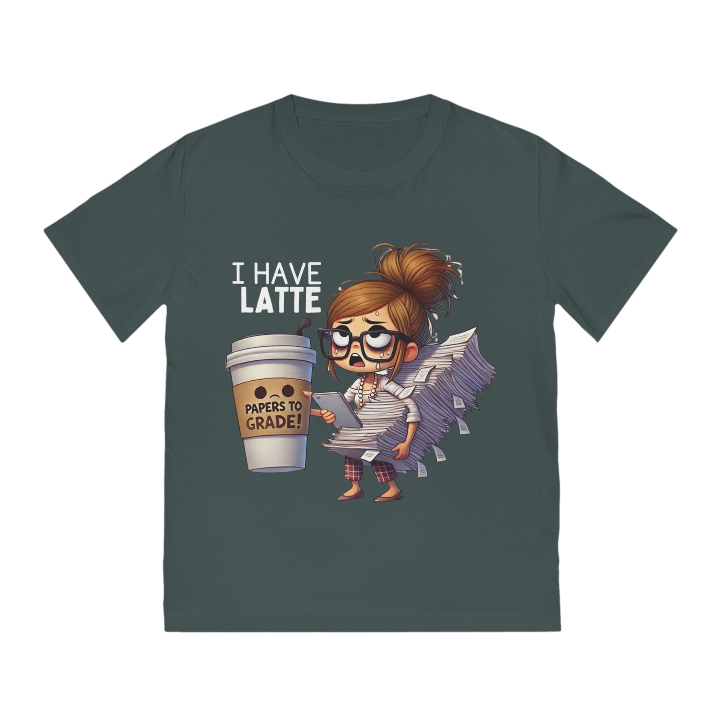 Teacher Funny Unisex Rocker Tee - "I Have a Latte " (Design C)