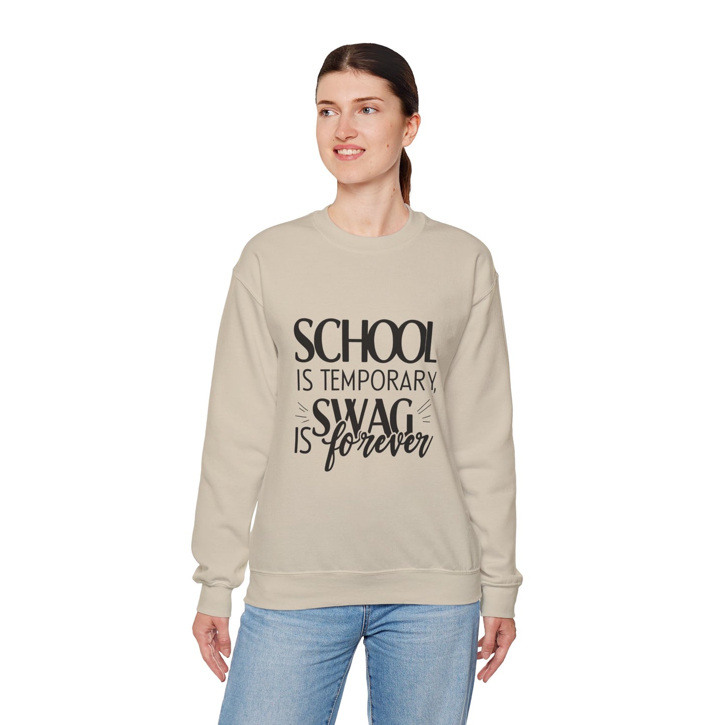 Unisex Crewneck Sweatshirt - "School is Temporary, Swag is Forever"