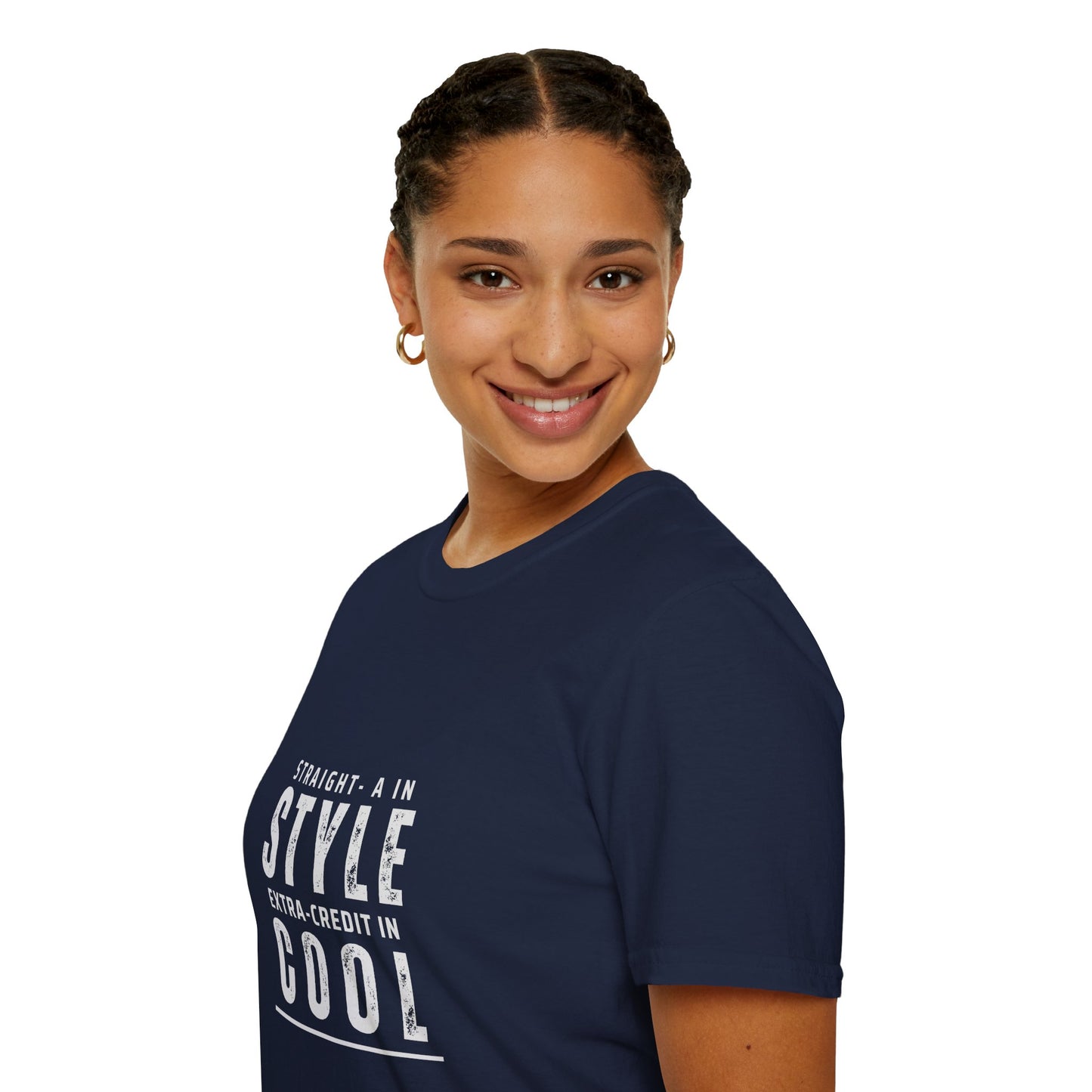 Straight-A in Style, Extra-Credit in School Unisex Soft Style Tee