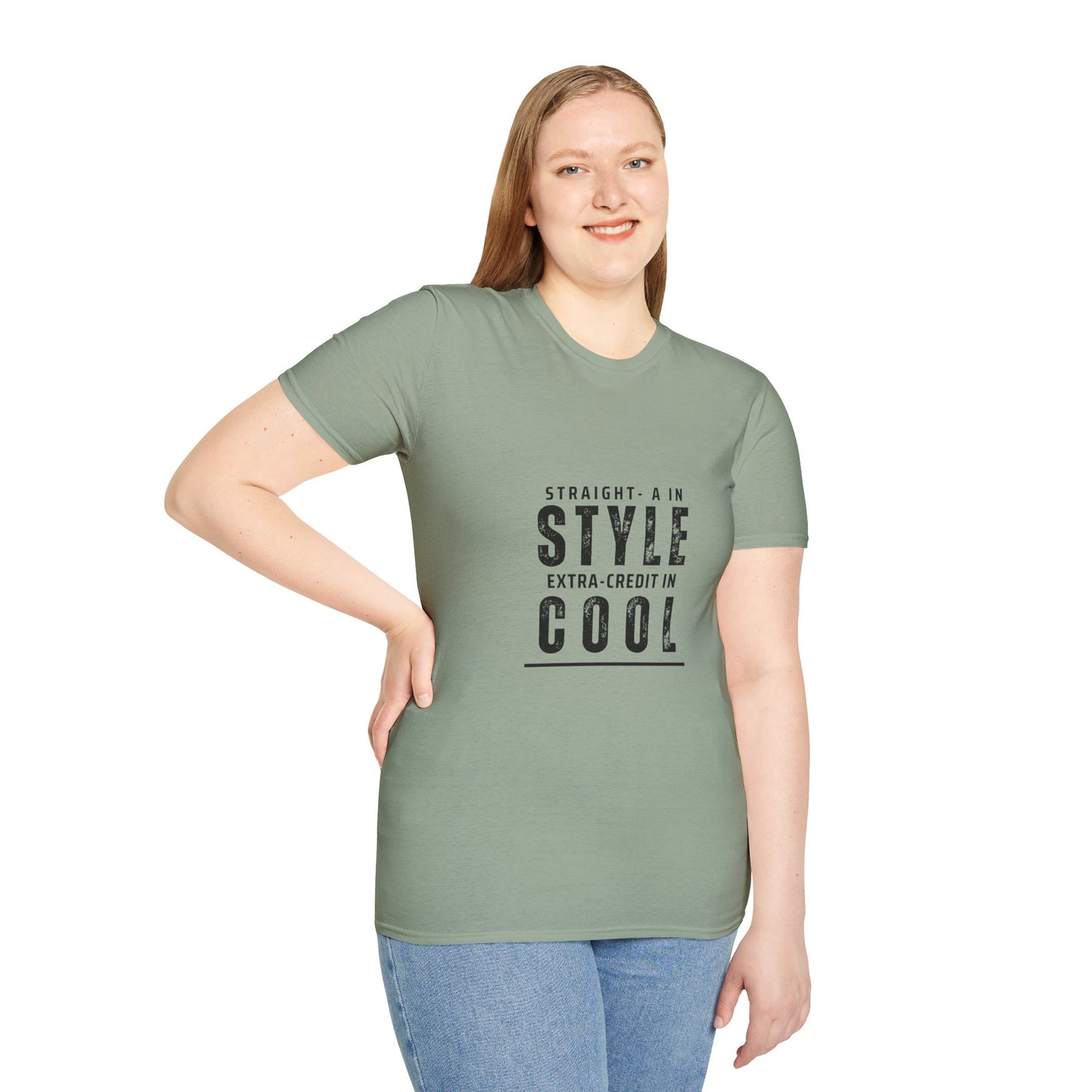 Straight-A in Style, Extra-Credit in School Unisex Soft Style Tee