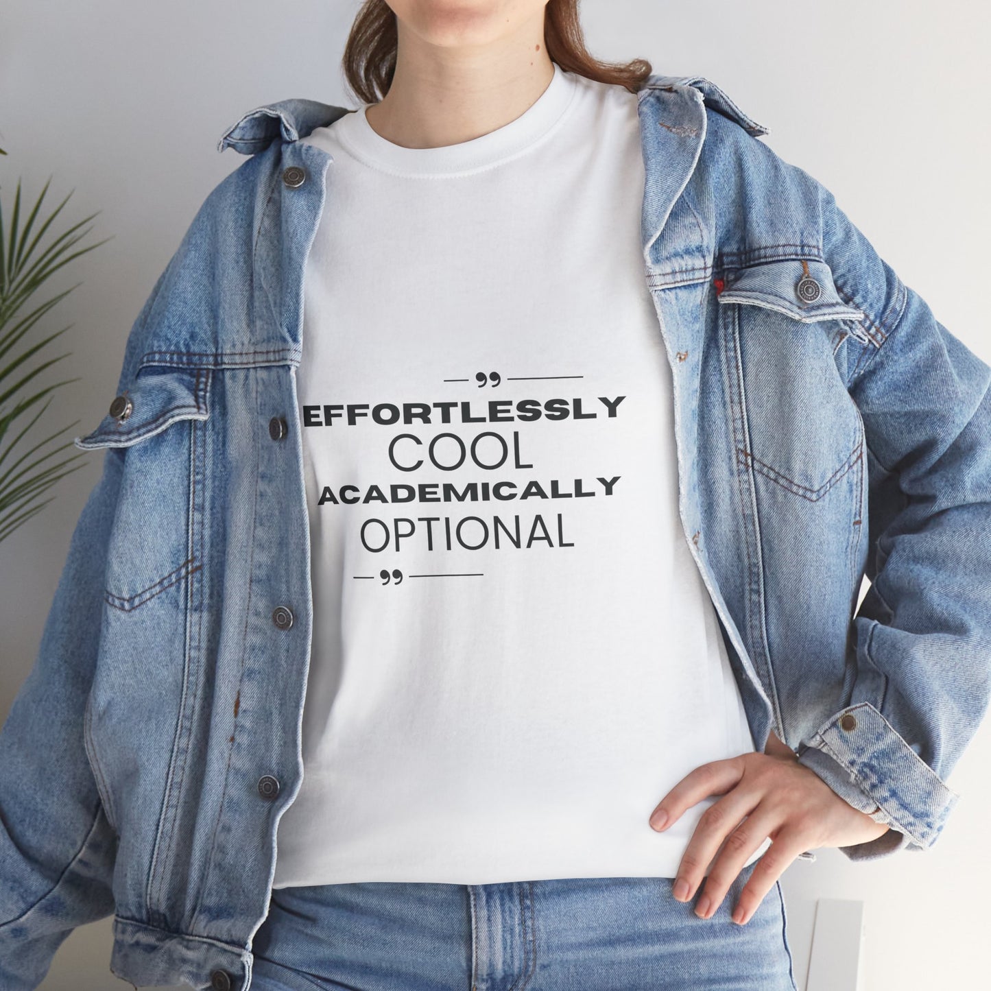 Effortlessly Cool Academically Optional_ Unisex Heavy Cotton Tee