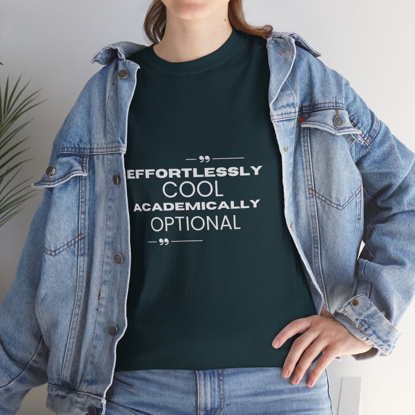 Effortlessly Cool Academically Optional_ Unisex Heavy Cotton Tee