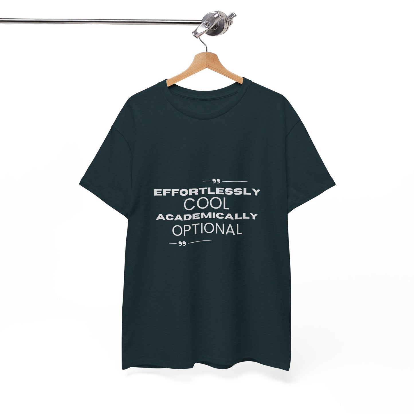 Effortlessly Cool Academically Optional_ Unisex Heavy Cotton Tee