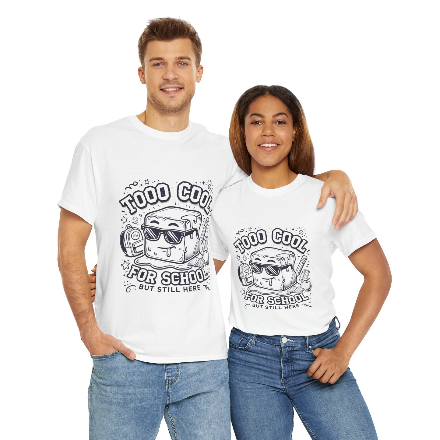 Too Cool for School-Unisex Heavy Cotton Tee for Adult