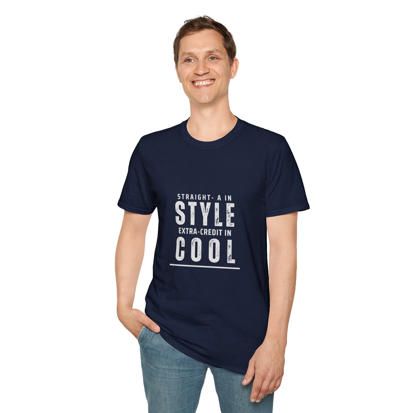 Straight-A in Style, Extra-Credit in School Unisex Soft Style Tee