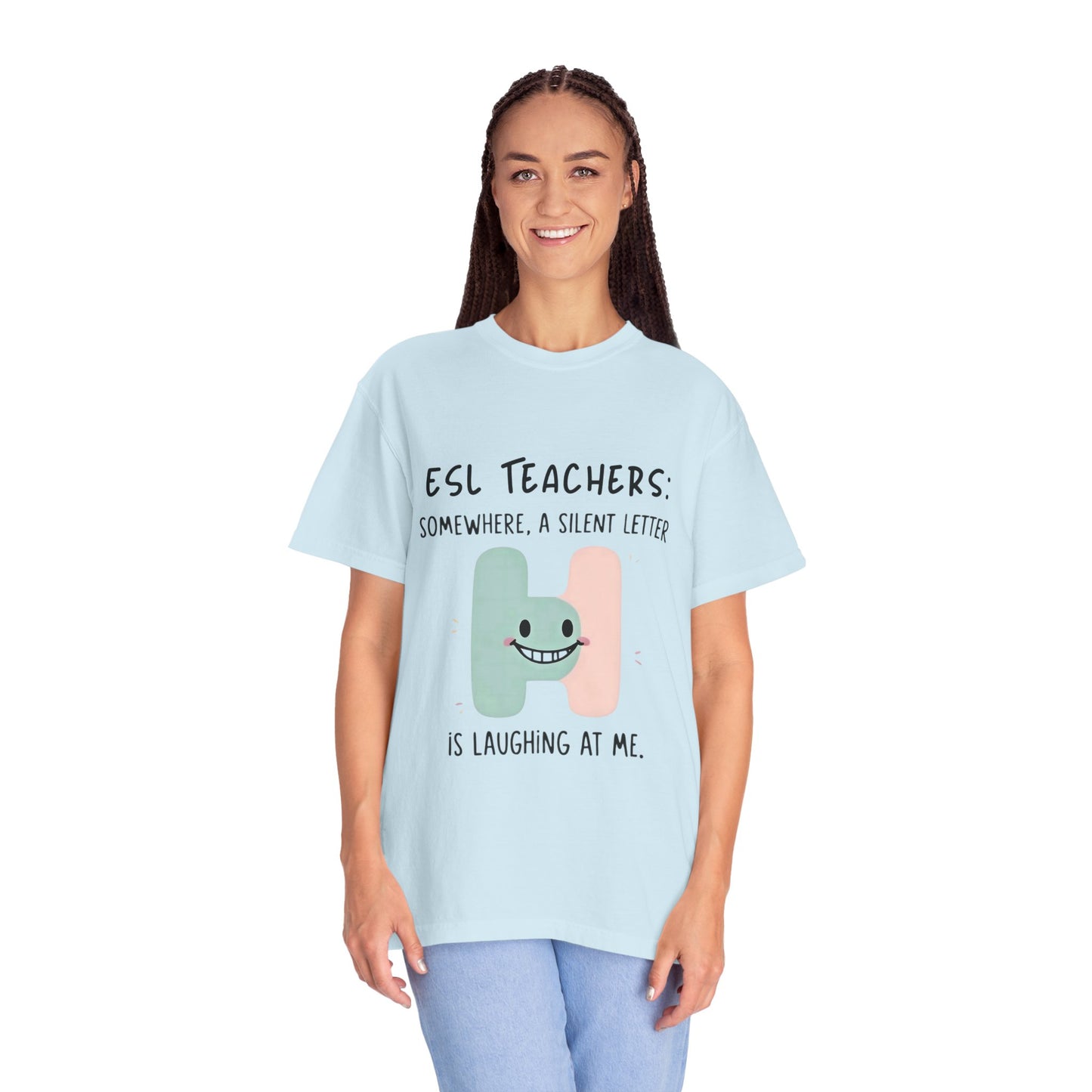 Funny ESL Teacher T-Shirt - Silent Letter Humor