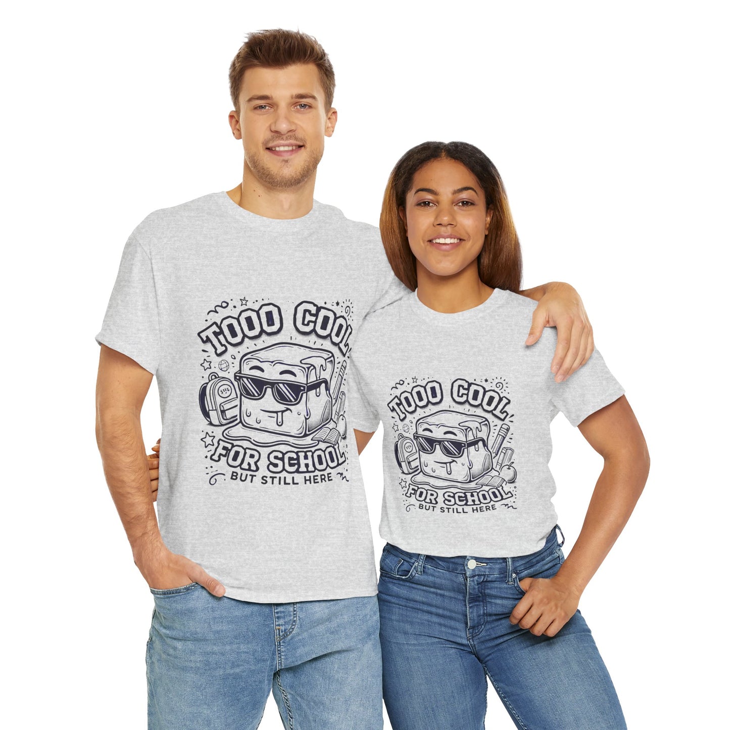 Too Cool for School-Unisex Heavy Cotton Tee for Adult