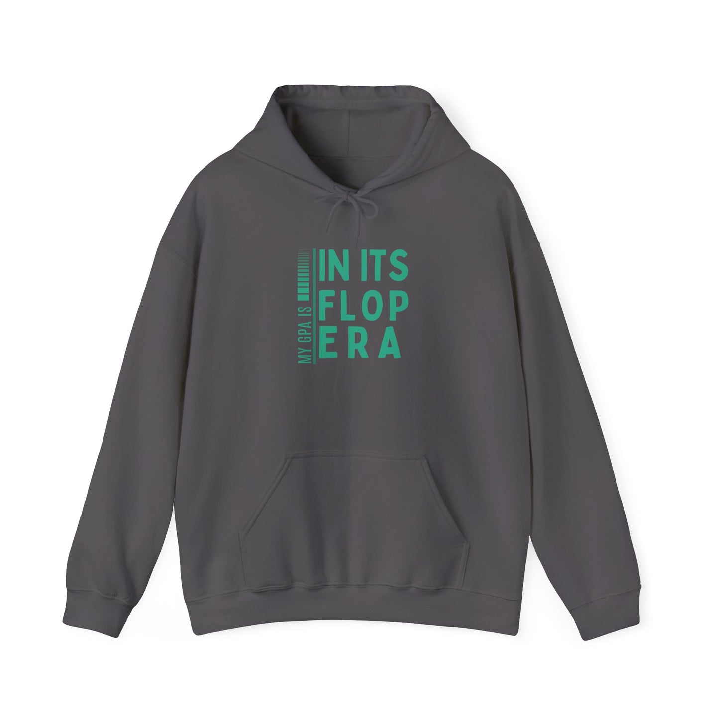 My GPA Is In Its Flop Era Unisex Heavy Blend Hooded Sweatshirt