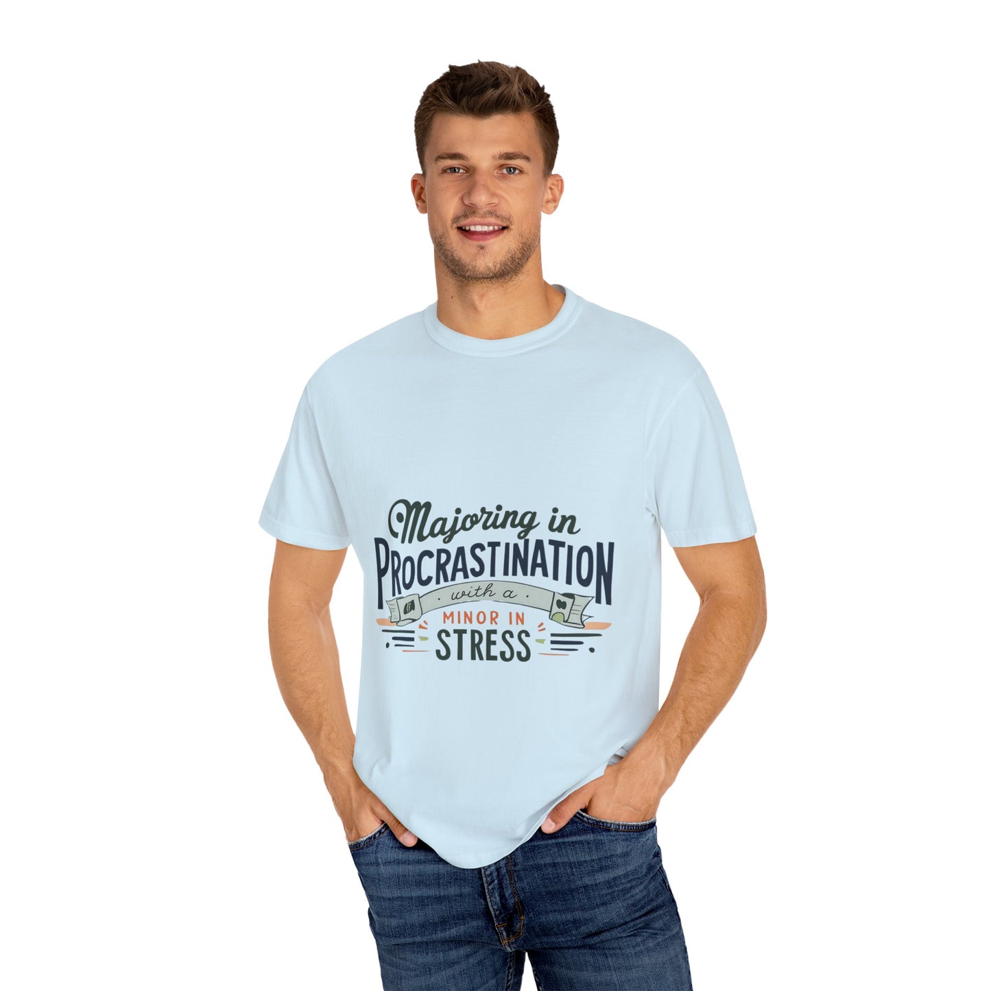 Funny Procrastination T-Shirt for Students - Unisex Garment-Dyed Tee